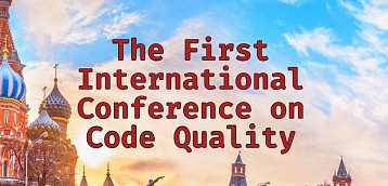 The First International Conference on Code Quality